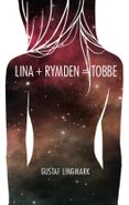 Lina + Rymden = Tobbe